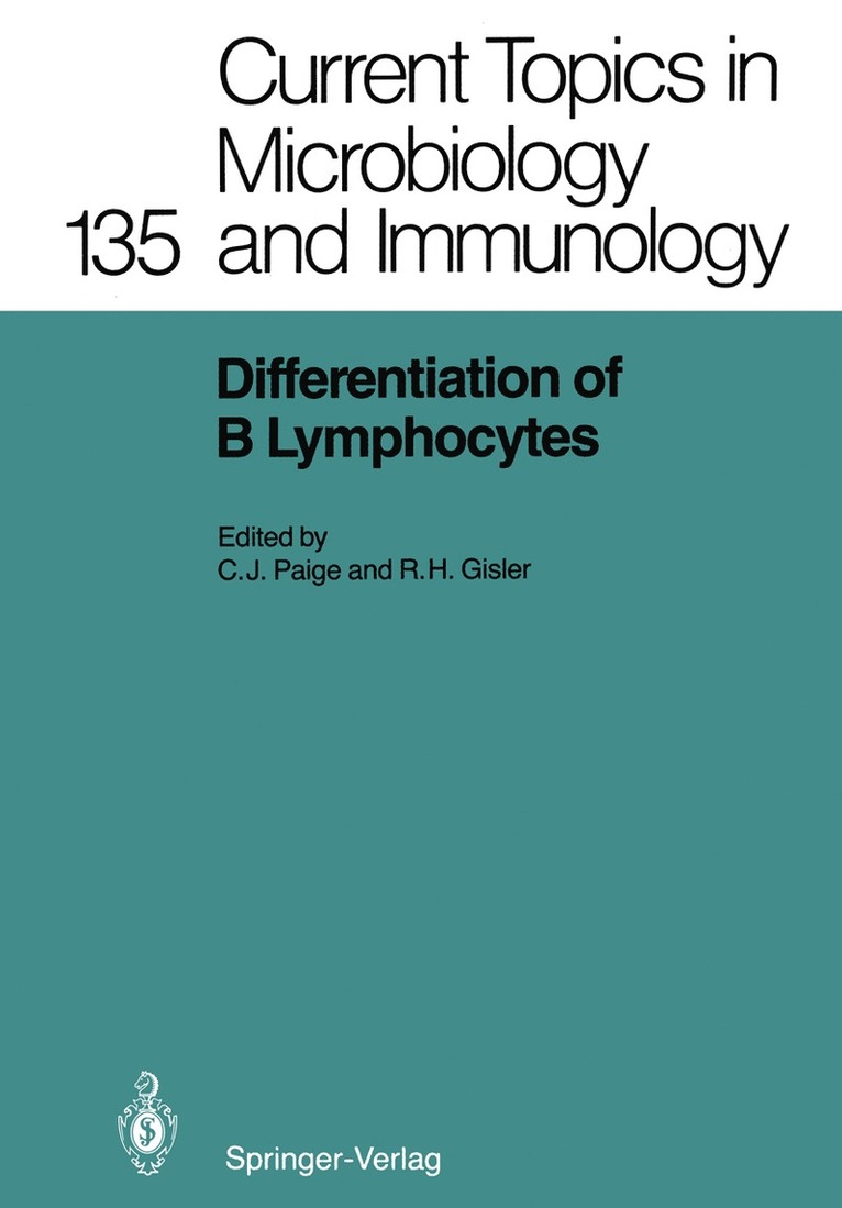 Christopher J. Paige, Roland H. Gisler - Differentiation of B Lymphocytes, Häftad
