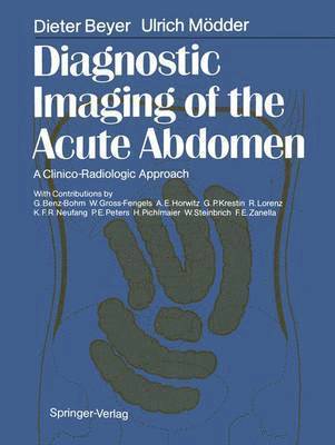 Diagnostic Imaging of the Acute Abdomen 1