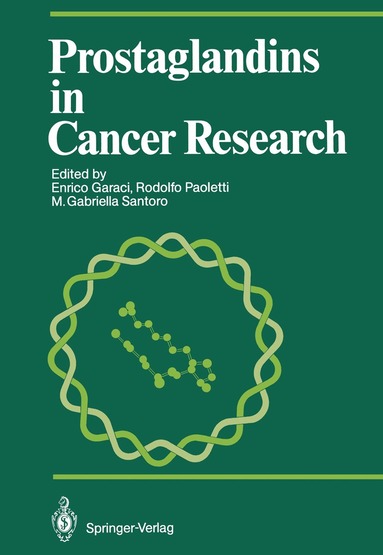 Enrico Garaci, Rodolfo Paoletti, M.Gabriella Santoro - Prostaglandins in Cancer Research, Häftad