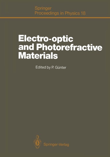 Peter Günter - Electro-optic and Photorefractive Materials, Häftad