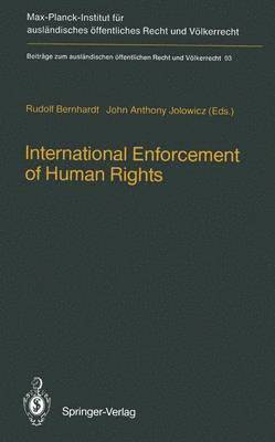 International Enforcement of Human Rights 1