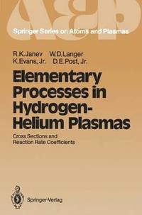 bokomslag Elementary Processes in Hydrogen-Helium Plasmas