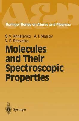 bokomslag Molecules and Their Spectroscopic Properties