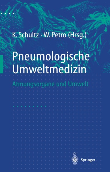 Konrad Schultz, Wolfgang Petro - Pneumologische Umweltmedizin, Häftad