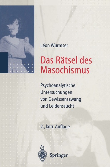 Leon Wurmser - Das Rätsel des Masochismus, Häftad