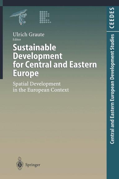 Ulrich Graute - Sustainable Development for Central and Eastern Europe, Häftad