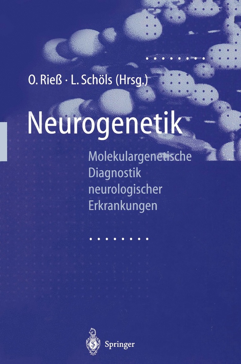 Olaf Rieß, Ludger Schöls - Neurogenetik, Häftad