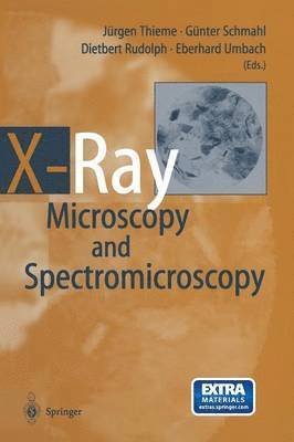 X-Ray Microscopy and Spectromicroscopy 1