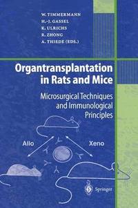 bokomslag Organtransplantation in Rats and Mice