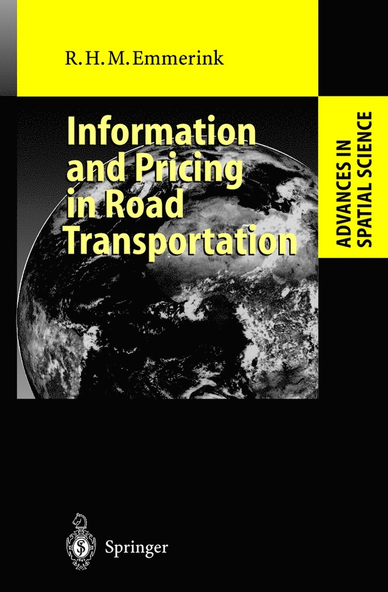 Richard H.M. Emmerink, Richard H. M. Emmerink - Information and Pricing in Road Transportation, Häftad