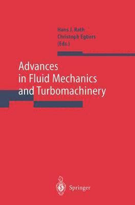 Advances in Fluid Mechanics and Turbomachinery 1