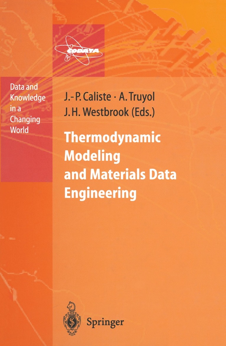 Thermodynamic Modeling and Materials Data Engineering 1