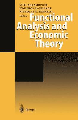 Functional Analysis and Economic Theory 1