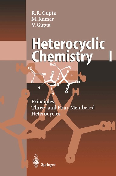 Radha R. Gupta, Mahendra Kumar, Vandana Gupta - Heterocyclic Chemistry, Häftad