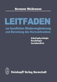 bokomslag Leitfaden zur beruflichen Wiedereingliederung und Berentung des Koronarkranken