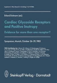 bokomslag Cardiac Glycoside Receptors and Positive Inotropy