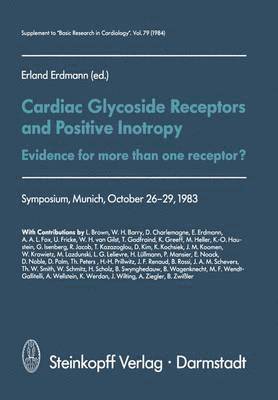 Cardiac Glycoside Receptors and Positive Inotropy 1