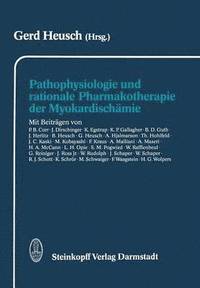 bokomslag Pathophysiologie und rationale Pharmakotherapie der Myokardischmie