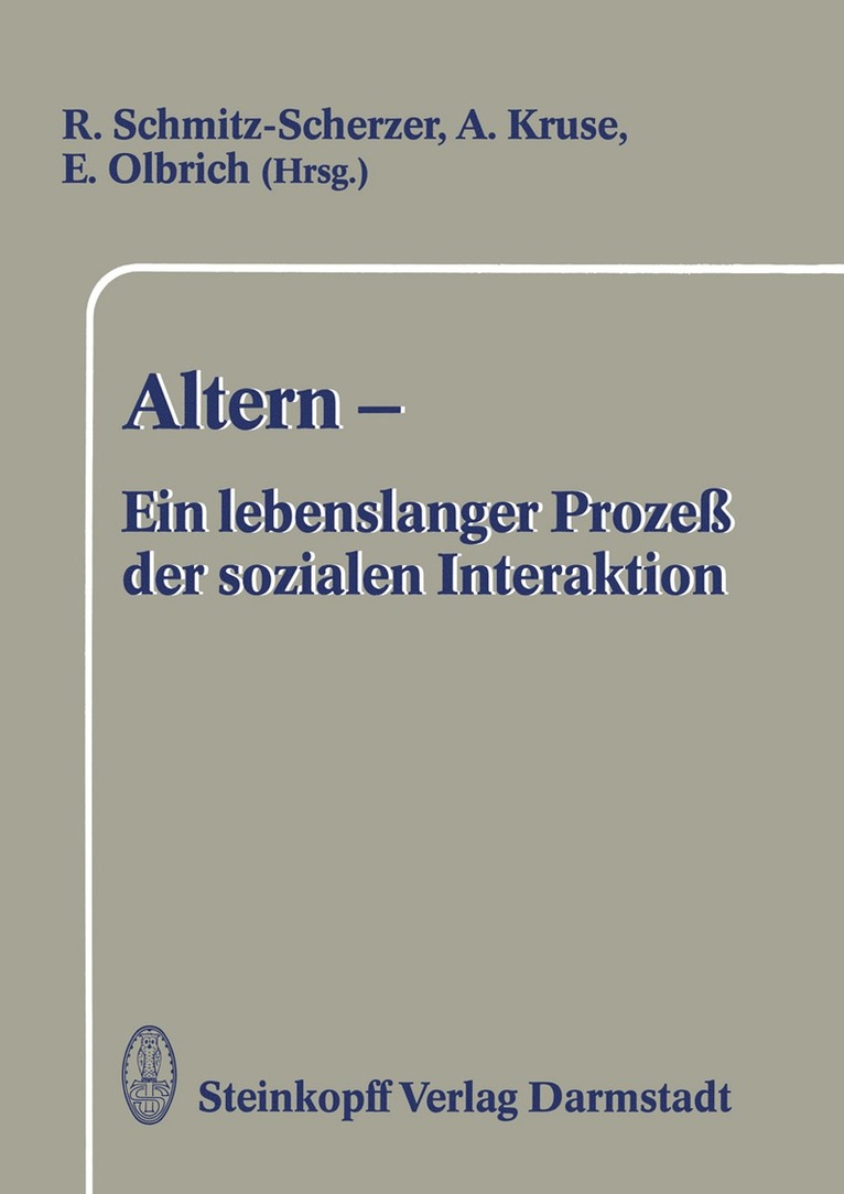 Altern  Ein lebenslanger Proze der sozialen Interaktion 1