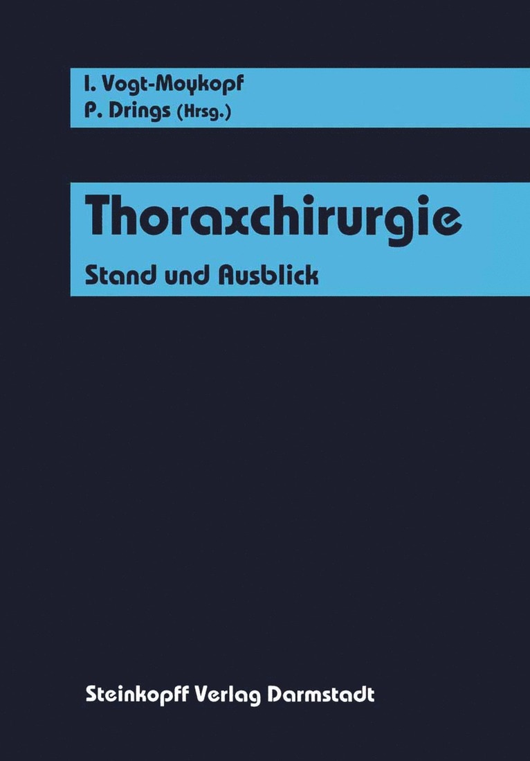 I. Vogt-Moykopf, P. Drings - Thoraxchirurgie, Häftad
