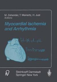 bokomslag Myocardial Ischemia and Arrhythmia