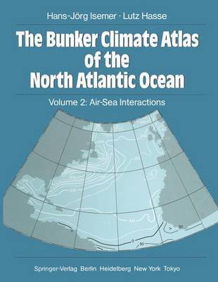 The Bunker Climate Atlas of the North Atlantic Ocean 1