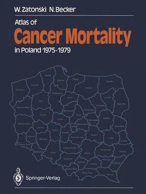 Atlas of Cancer Mortality in Poland 19751979 1