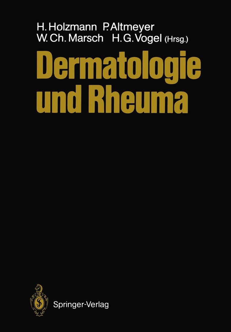 Hans Holzmann, Peter Altmeyer, Wolfgang Marsch, H.Gerhard Vogel, H. Gerhard Vogel - Dermatologie und Rheuma, Häftad