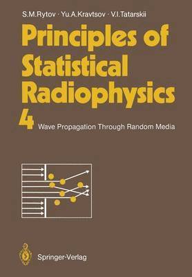 Principles of Statistical Radiophysics 4 1
