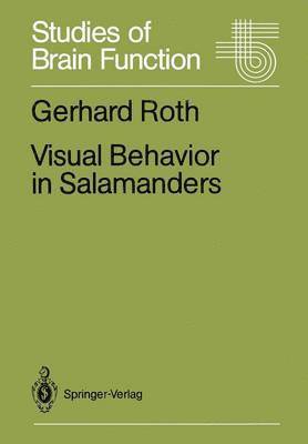 Visual Behavior in Salamanders 1