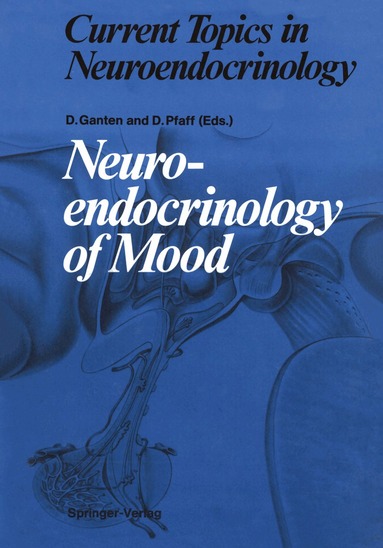 Detlev Ganten, Donald Pfaff - Neuroendocrinology of Mood, Häftad