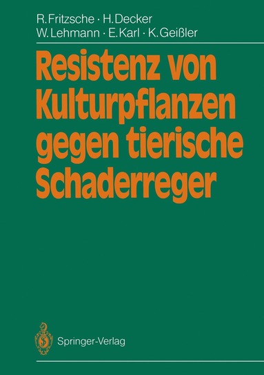 bokomslag Resistenz von Kulturpflanzen gegen tierische Schaderreger