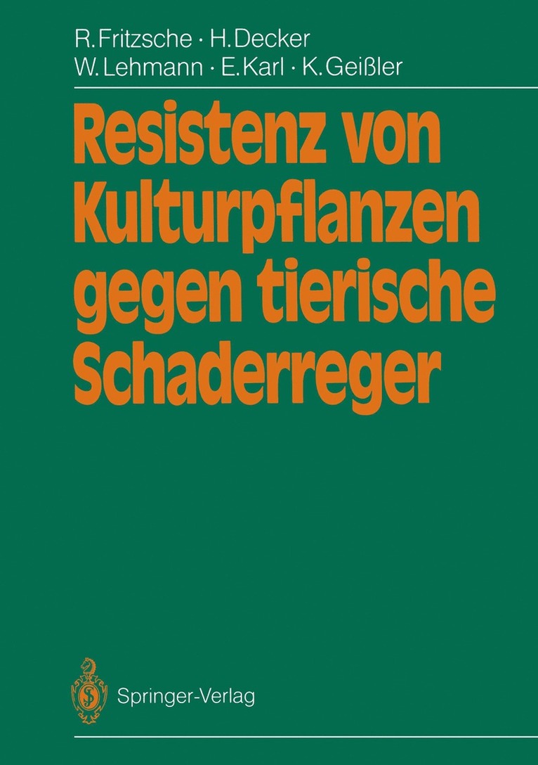 Resistenz von Kulturpflanzen gegen tierische Schaderreger 1