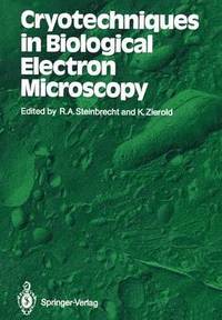 bokomslag Cryotechniques in Biological Electron Microscopy