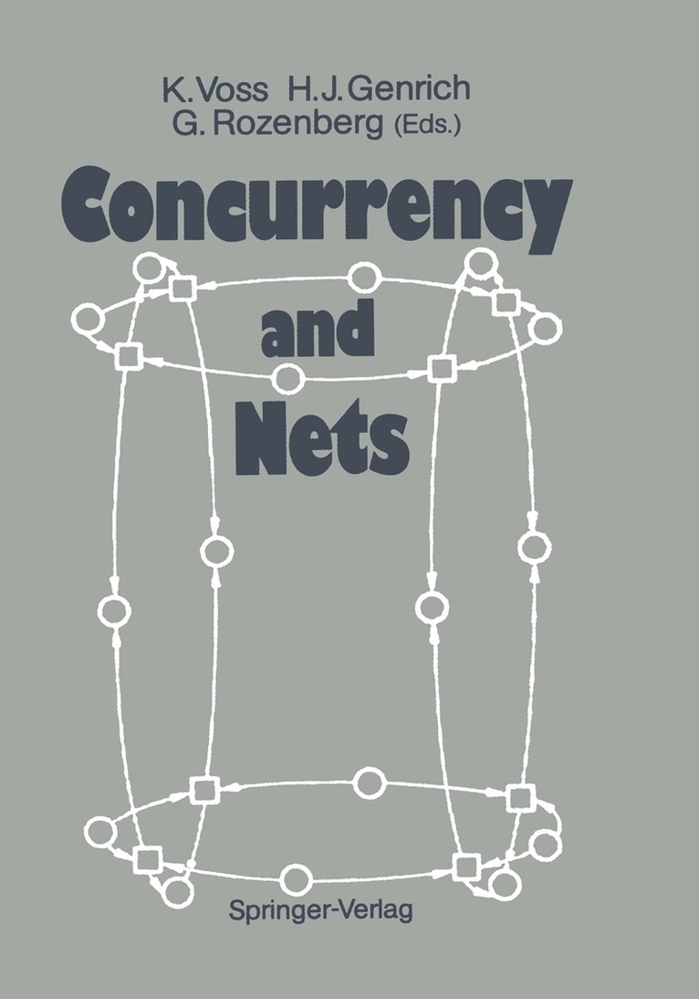 Klaus Voss, Hartmann J. Genrich, Grzegorz Rozenberg - Concurrency and Nets, Häftad