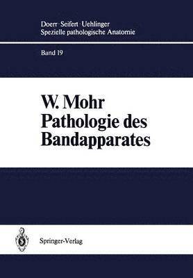 Pathologie des Bandapparates