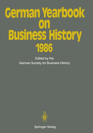 bokomslag German Yearbook on Business History 1986