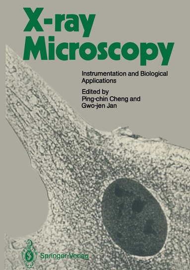 Ping-chin Cheng, Gwo-jen Jan - X-ray Microscopy, Häftad