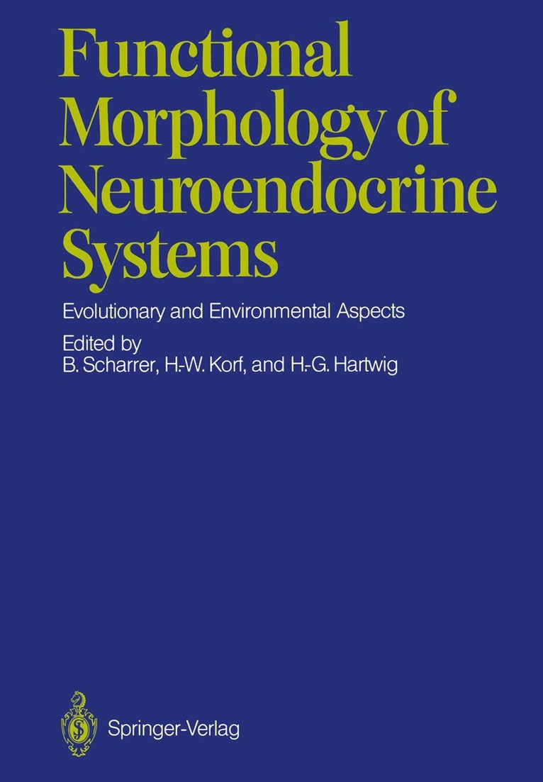 Berta Scharrer, Horst-Werner Korf, Hans-Georg Hartwig - Functional Morphology of Neuroendocrine Systems, Häftad