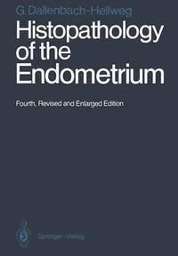 bokomslag Histopathology of the Endometrium