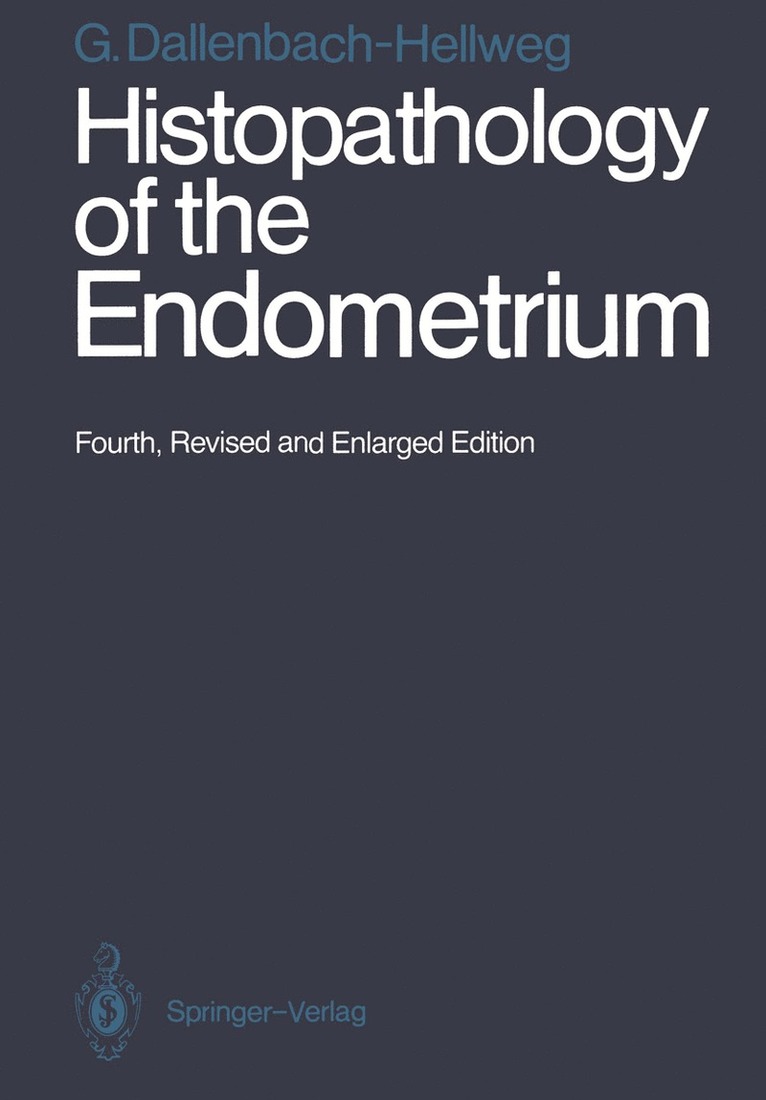 Histopathology of the Endometrium 1