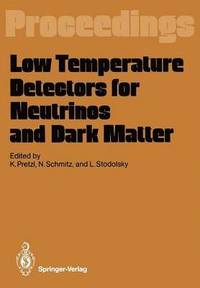 bokomslag Low Temperature Detectors for Neutrinos and Dark Matter