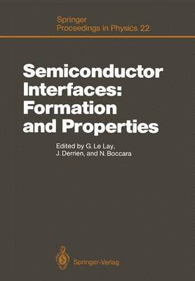 Semiconductor Interfaces: Formation and Properties 1