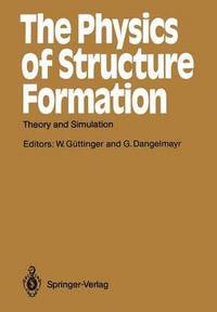 bokomslag The Physics of Structure Formation