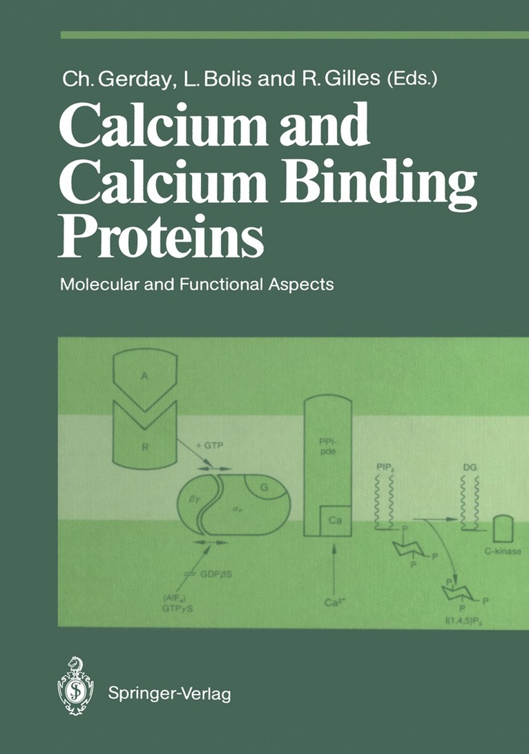 Charles Gerday, L. Bolis, R. Gilles - Calcium and Calcium Binding Proteins, Häftad