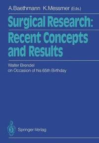 bokomslag Surgical Research: Recent Concepts and Results