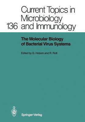 G. Hobom, Rudolf Rott - Molecular Biology of Bacterial Virus Systems, Häftad