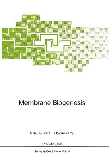 Jos A.F. Op den Kamp - Membrane Biogenesis, Häftad