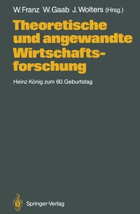 bokomslag Theoretische und angewandte Wirtschaftsforschung