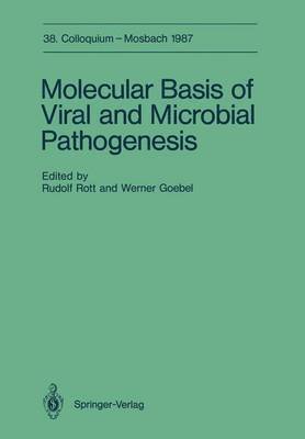 Rudolf Rott, Werner Goebel - Molecular Basis of Viral and Microbial Pathogenesis, Häftad